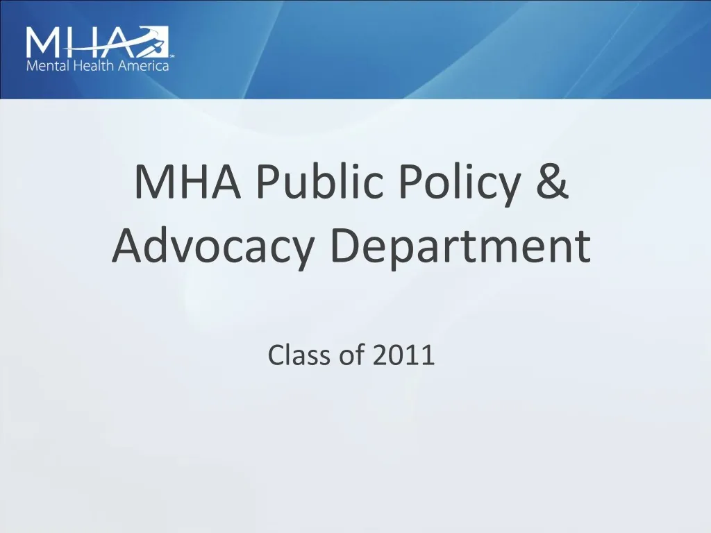 mha public policy advocacy department
