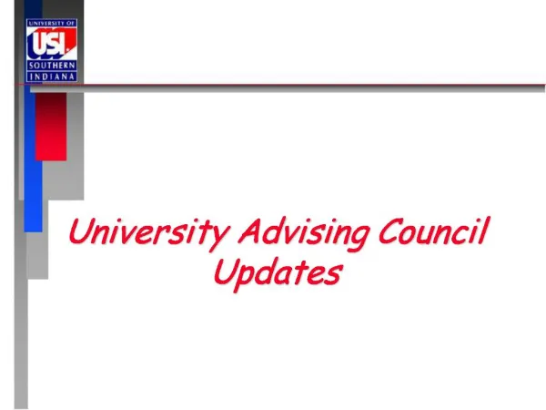 University Advising Council Updates