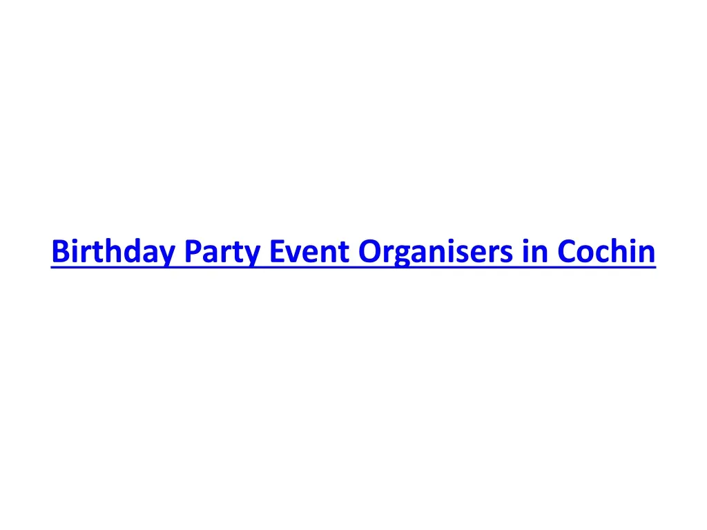 birthday party event organisers in cochin