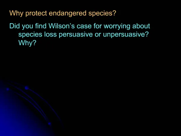 What is an “endangered species”?