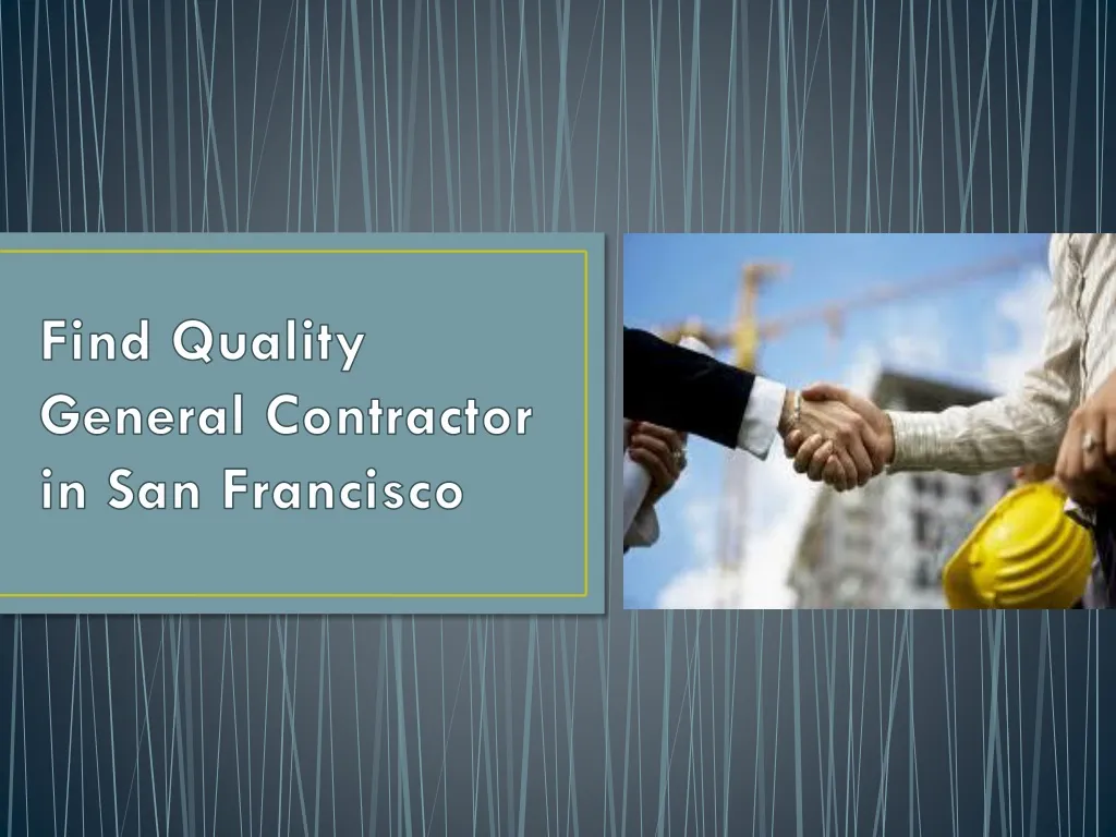 find quality general contractor in san francisco