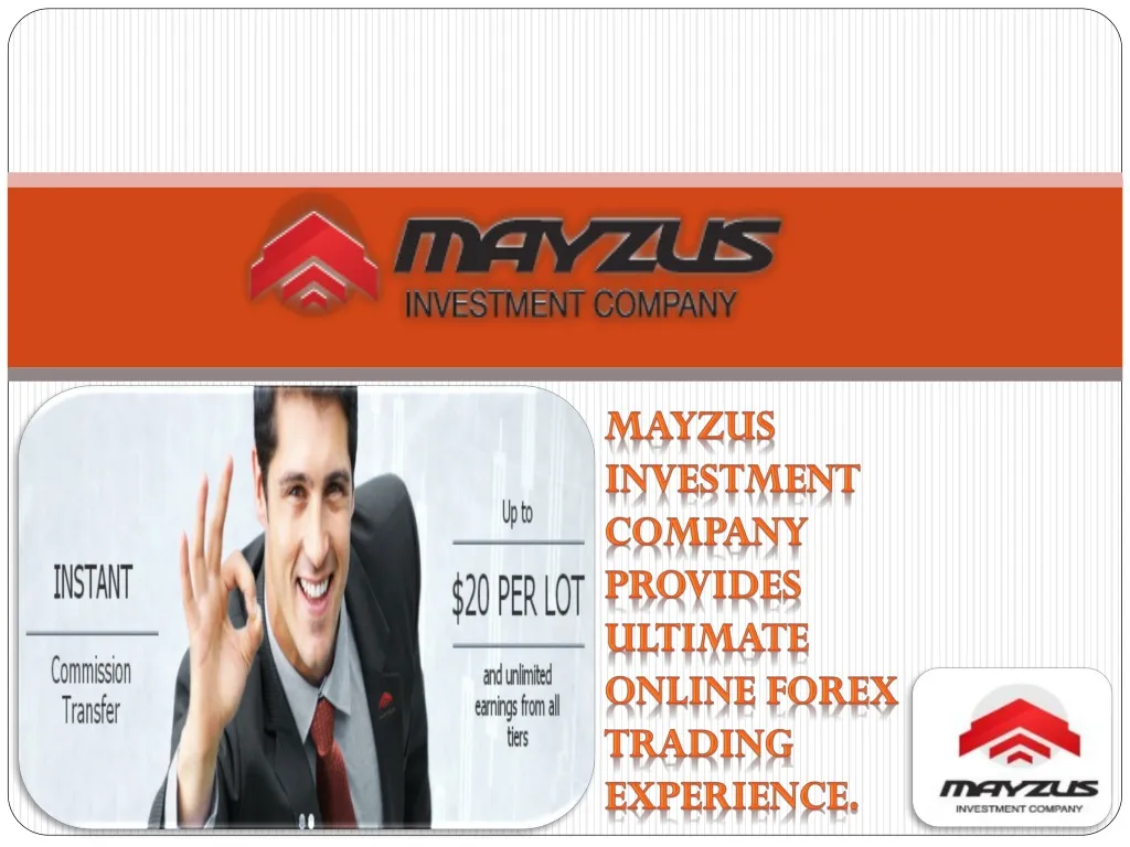mayzus investment company provides ultimate