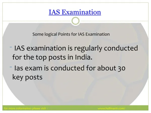 Free PPT about IAS Examination preparation
