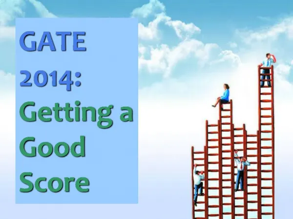 GATE 2014- Getting a good score