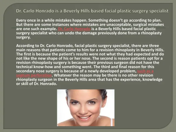 Dr. Carlo Honrado is the facial plastic surgery specialist