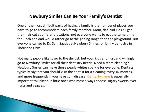 Newbury Smiles Can Be Your Family’s Dentist
