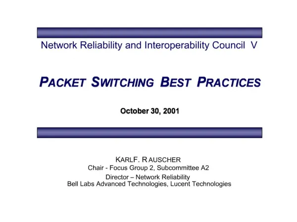 PACKET SWITCHING BEST PRACTICES