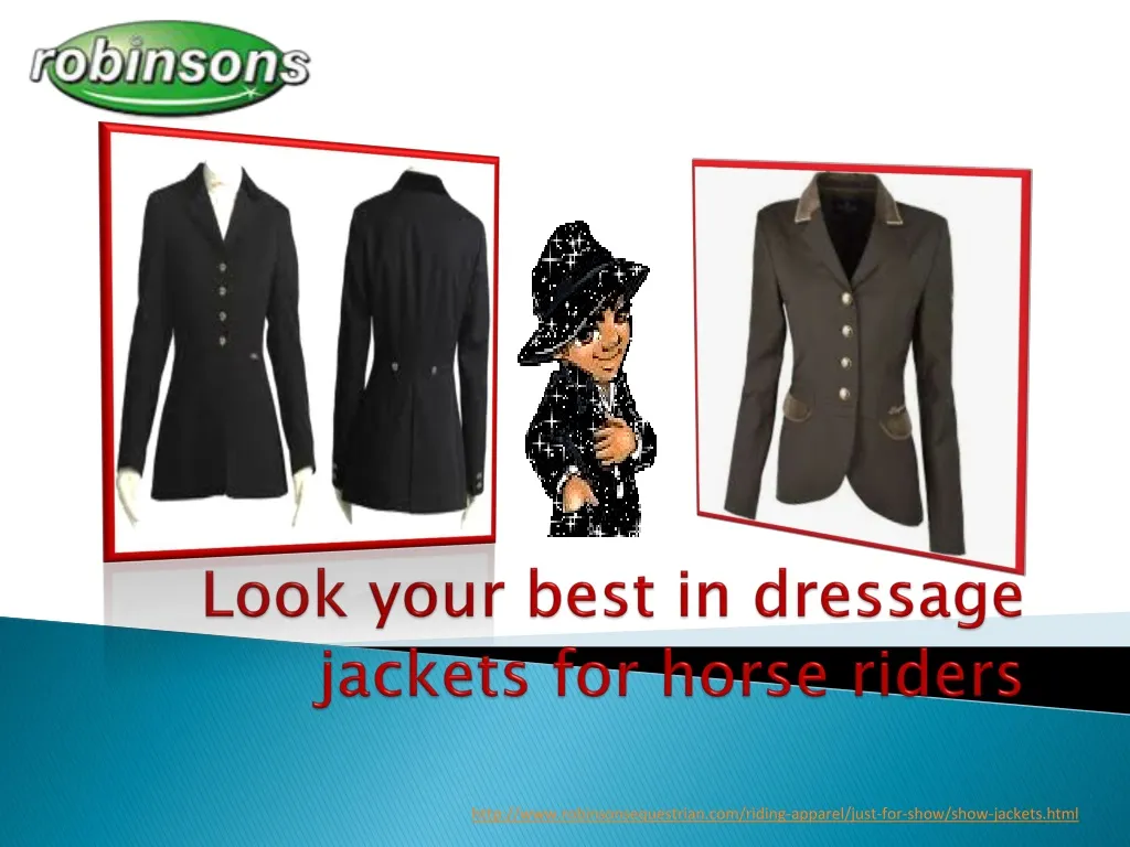 look your best in dressage jackets for horse riders