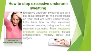 How to stop excessive underarm sweating - slide 1