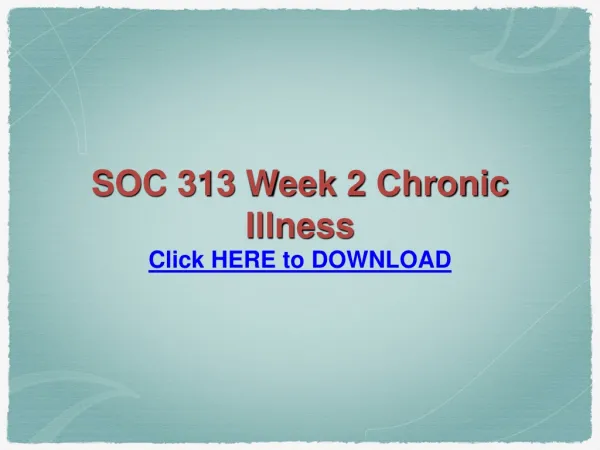 SOC 313 Week 2 Chronic Illness