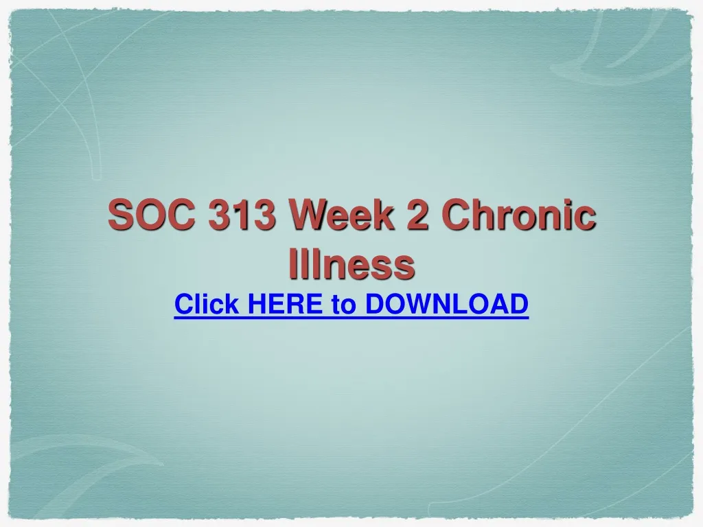 soc 313 week 2 chronic illness