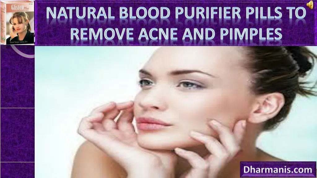 natural blood purifier pills to remove acne