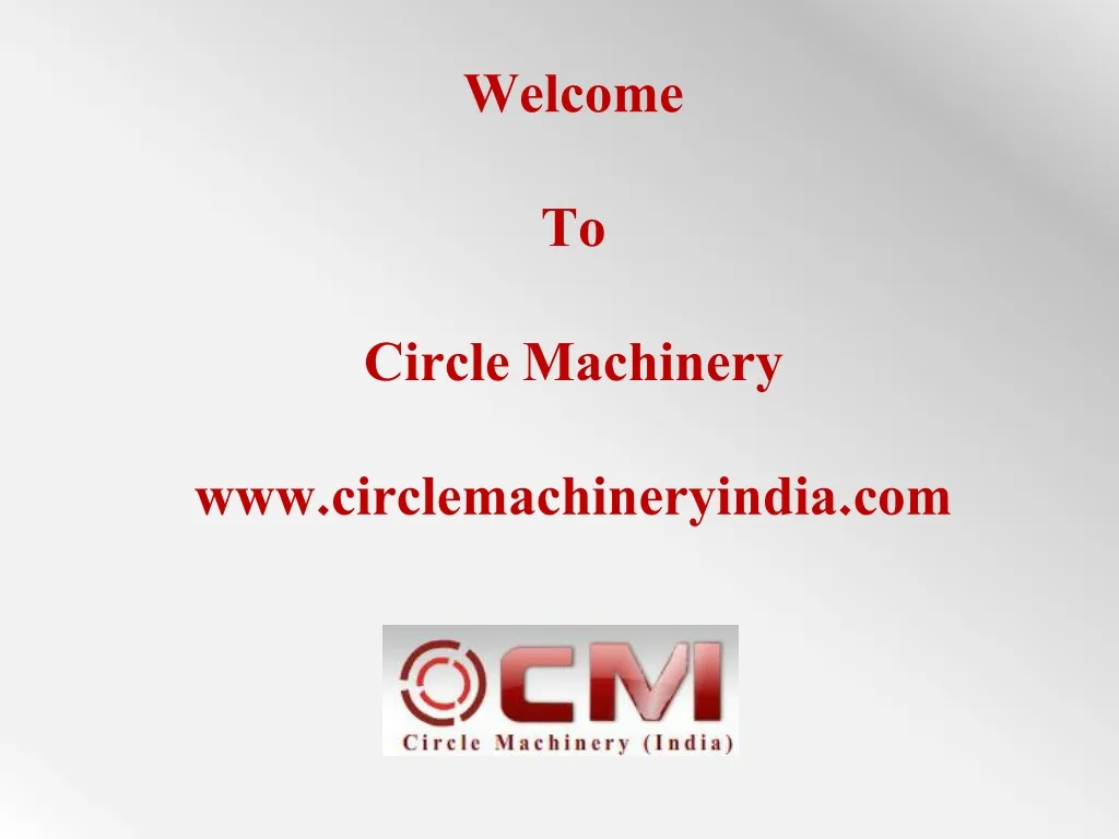 welcome to circle machinery