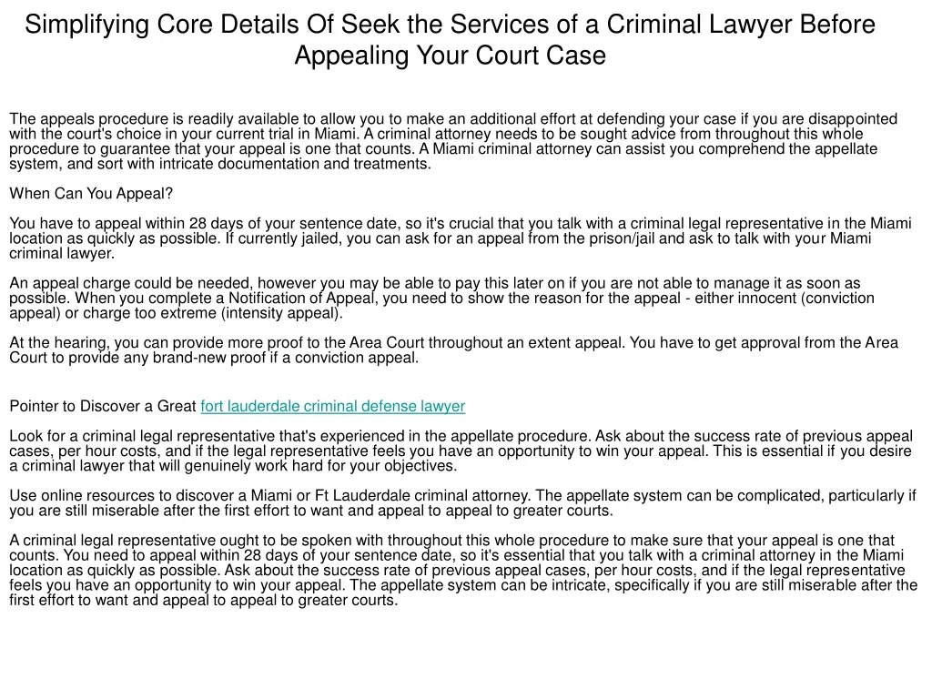 simplifying core details of seek the services of a criminal lawyer before appealing your court case