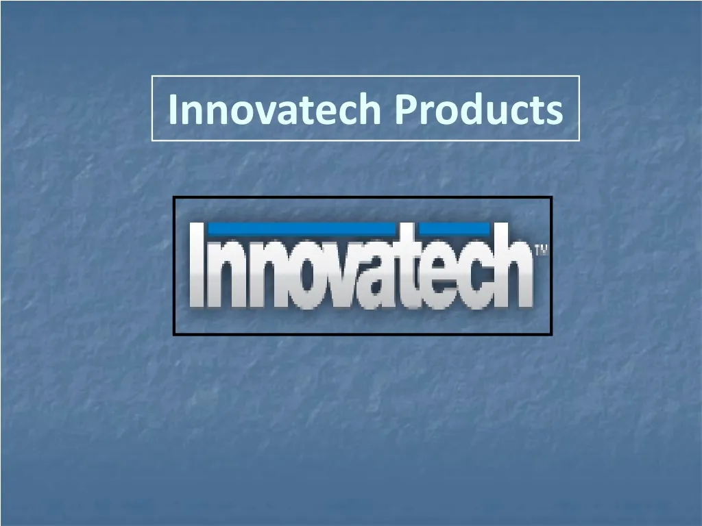 innovatech products