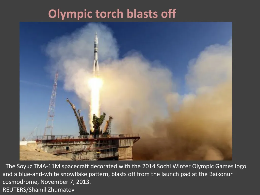 olympic torch blasts off