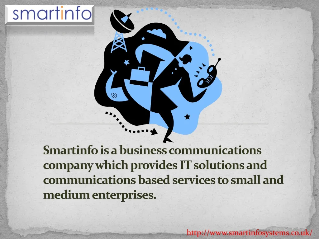 smartinfo is a business communications company