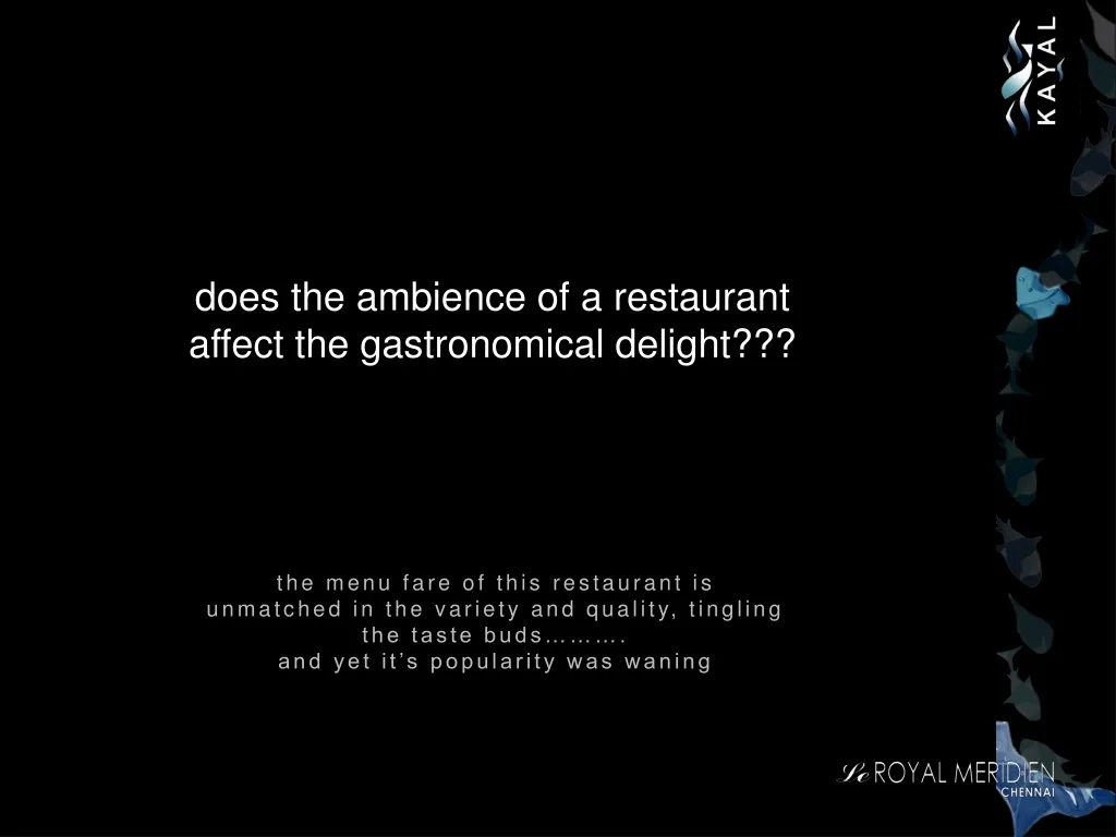 does the ambience of a restaurant affect