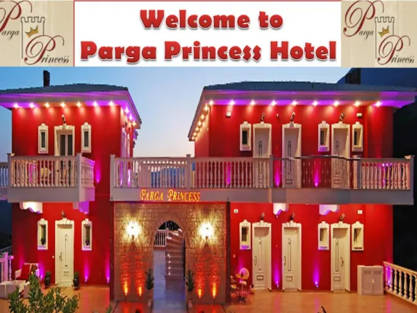 Enjoy your beautiful nights in Hotel Parga Princess