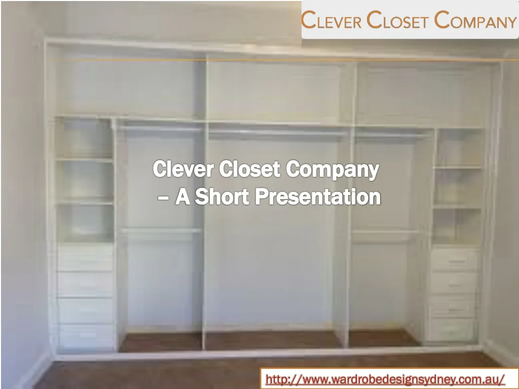 clever closet company a short presentation