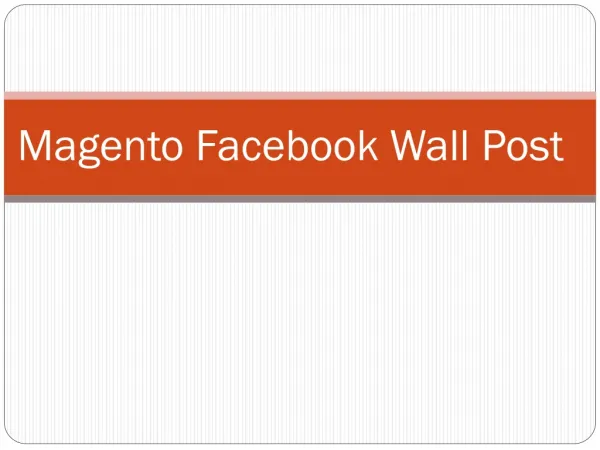 Magento Facebook Wall Post