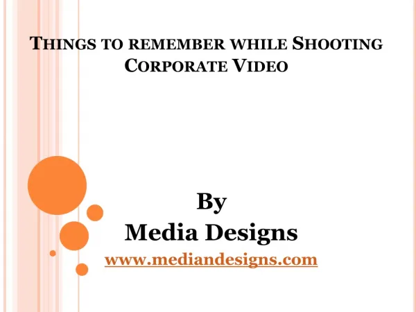 Things to remember while Shooting Corporate Video