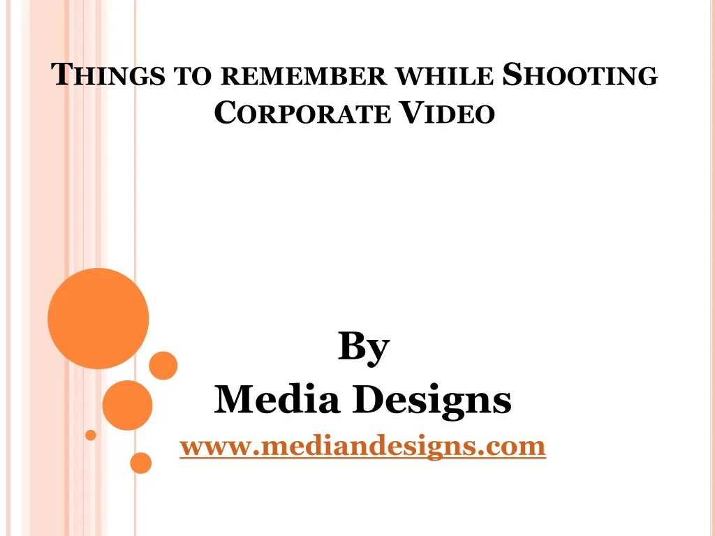 things to remember while shooting corporate video