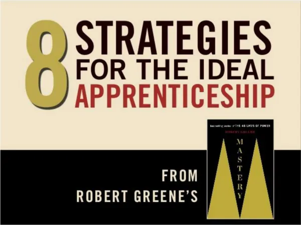 8 Strategies for the Ideal Apprenticeship