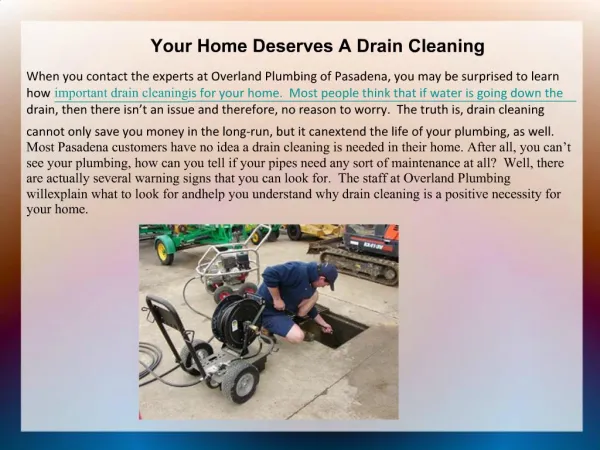 Your Home Deserves A Drain Cleaning