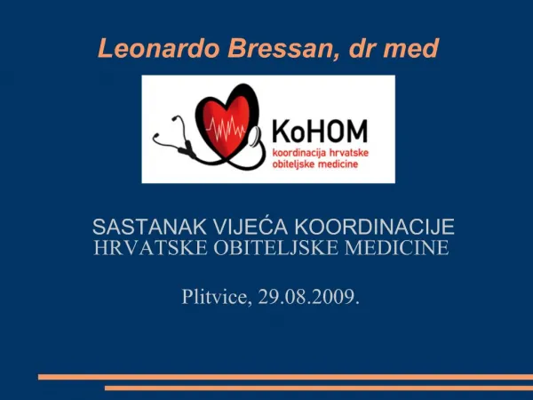Leonardo Bressan, dr med