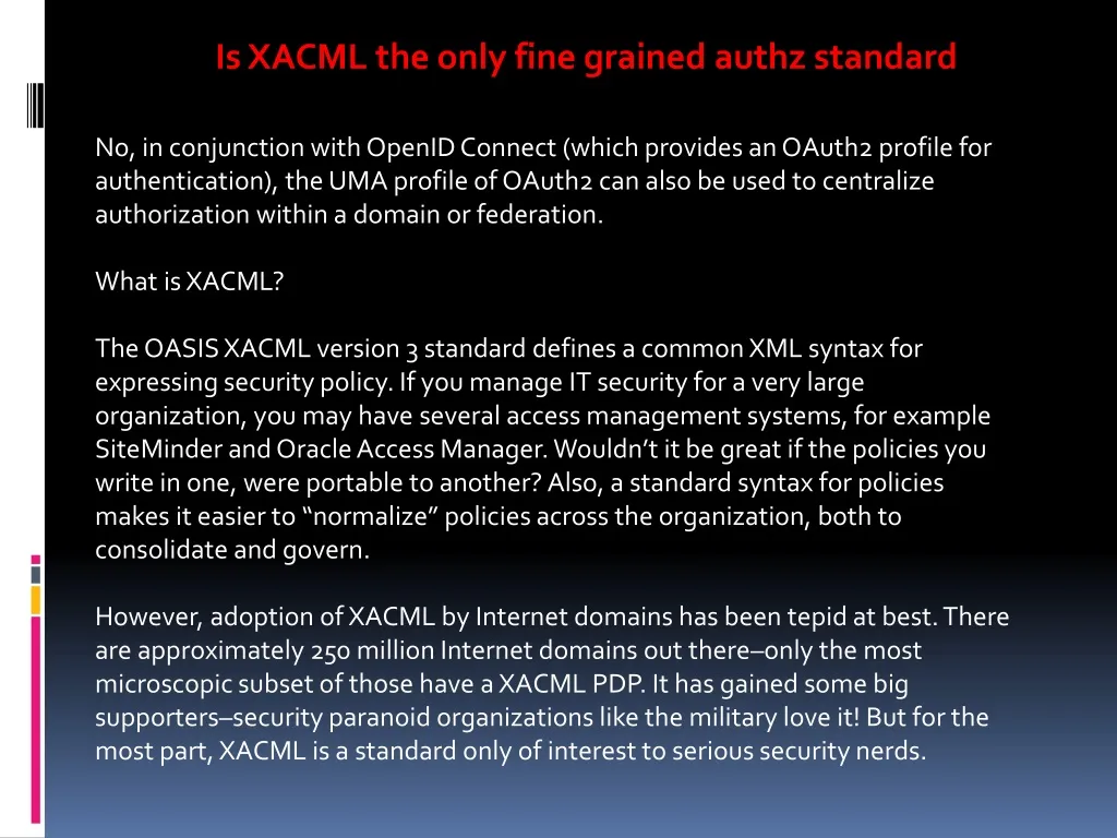 is xacml the only fine grained authz standard
