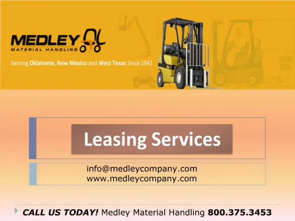 Medley Material Handling Inc. - Leasing Services