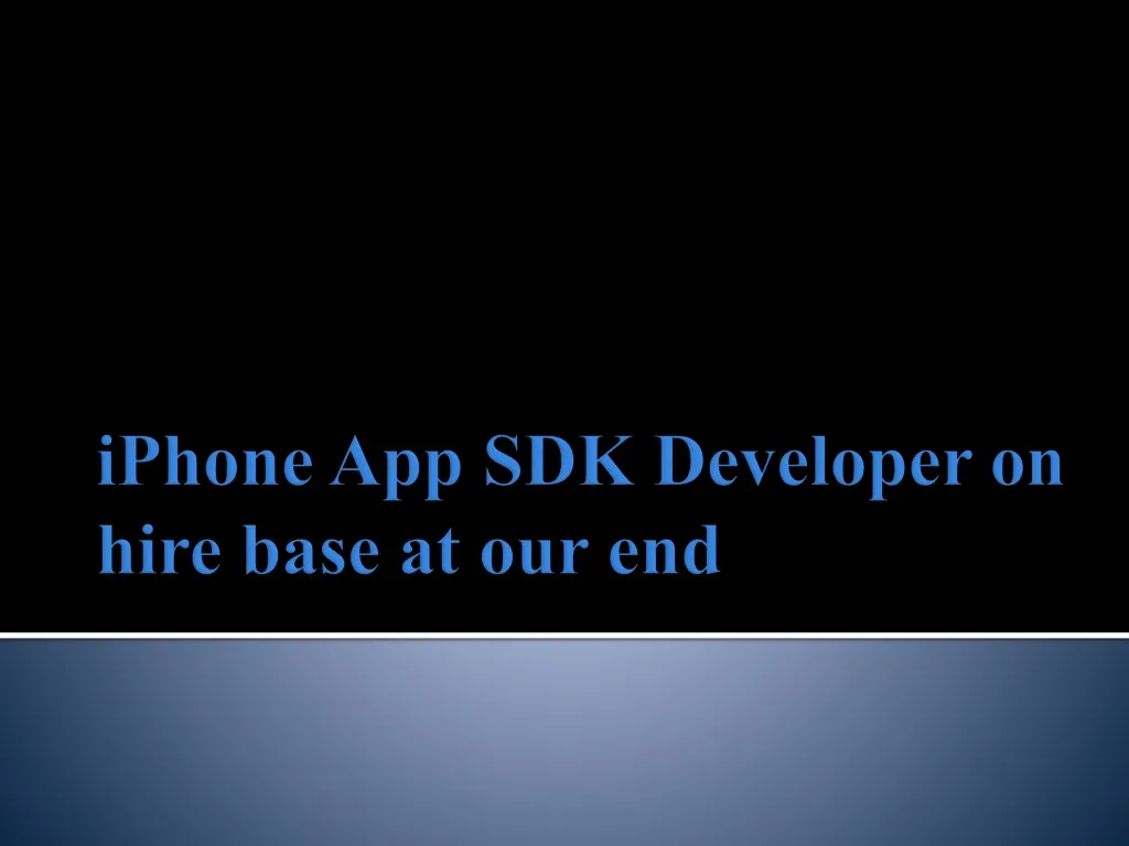 iphone app sdk developer on hire base at our end
