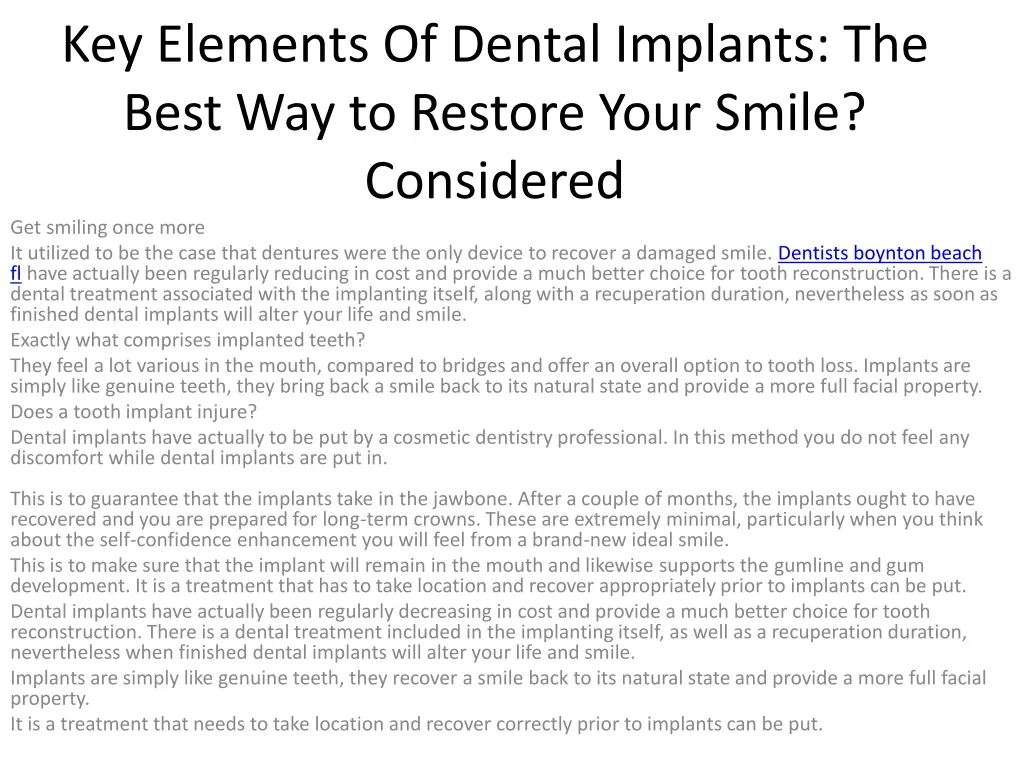 key elements of dental implants the best way to restore your smile considered