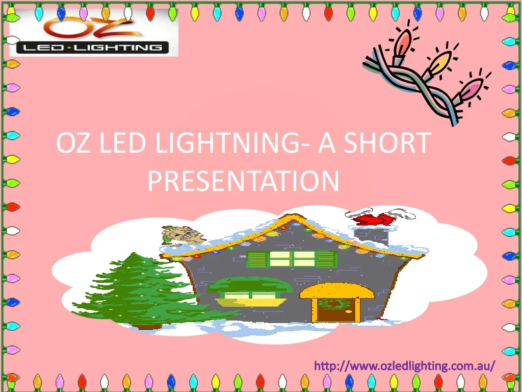 oz led lightning a short presentation