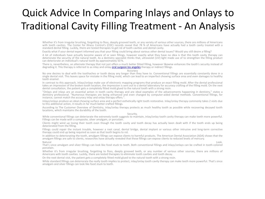 quick advice in comparing inlays and onlays to traditional cavity filling treatment an analysis