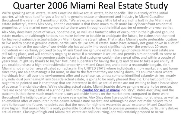 Quarter 2006 Miami Real Estate Study