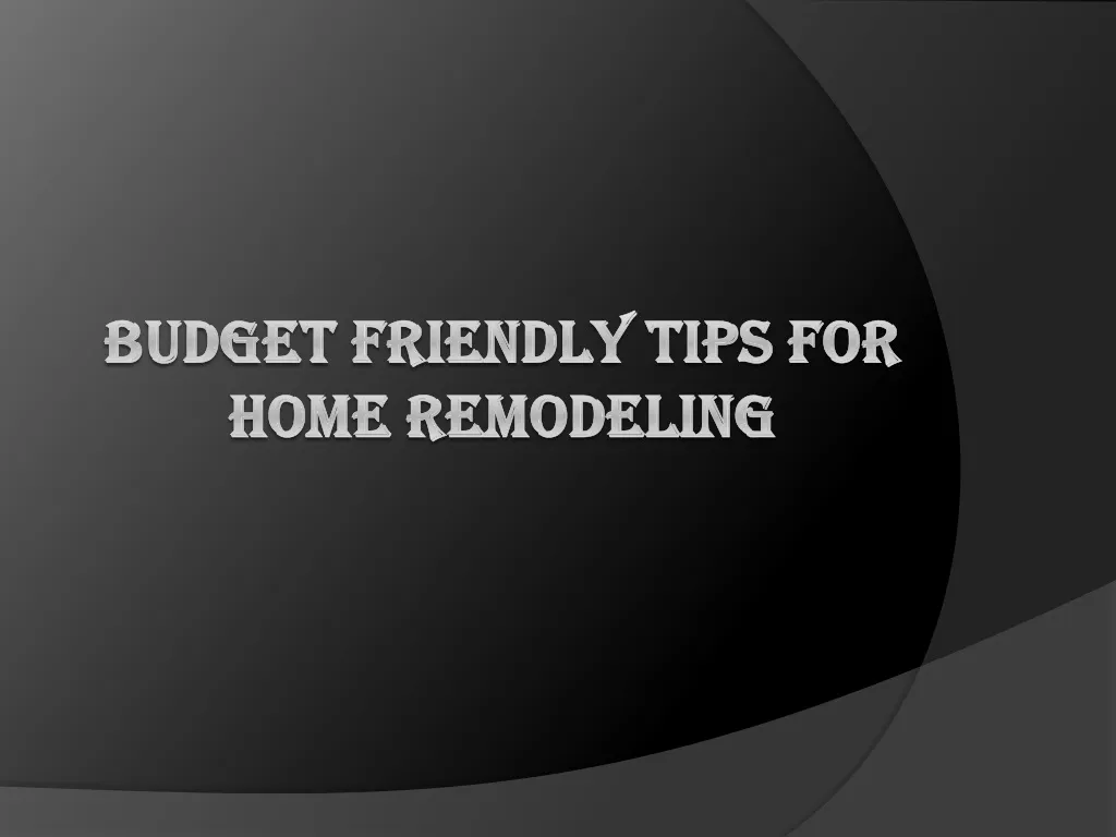 budget friendly tips for home remodeling