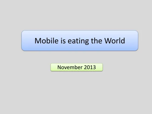 Mobile eating the world