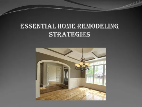 Essential Home Remodeling Strategies