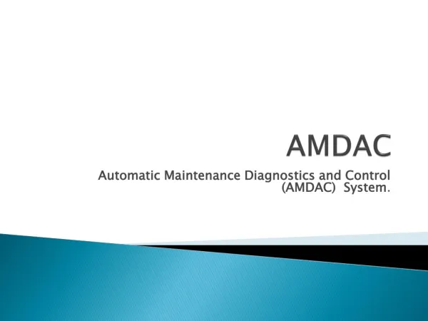 Automatic Maintenance Diagnostics and Control System