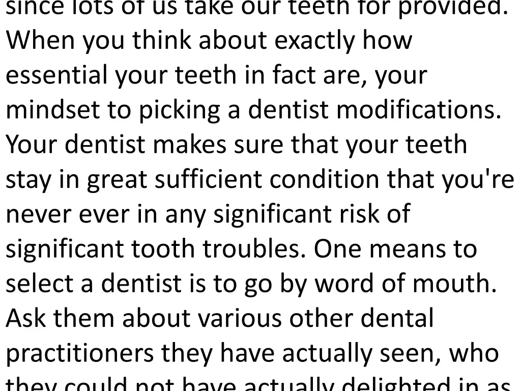 how you can select a dentist ok let s talk about
