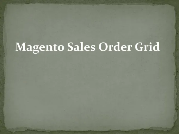 Magento Sales Order Grid