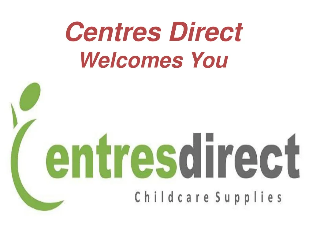 centres direct welcomes you