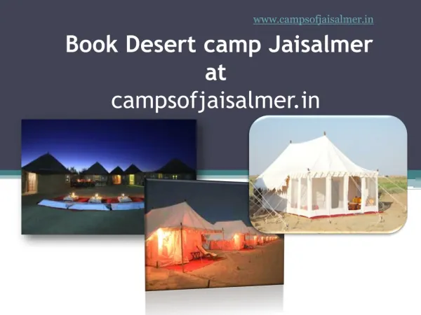Book Jaisalmer Desert Camp at Campsofjaisalmer