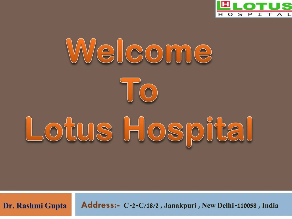 welcome to lotus hospital