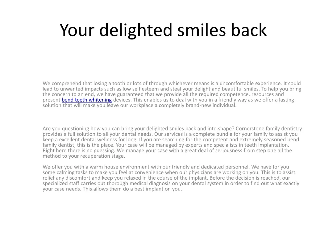 your delighted smiles back