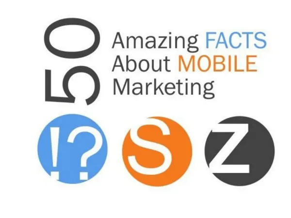 50 Amazing Facts About Mobile