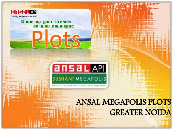 Ansal Megapolis Plots Noida, Ansal Plots Greater Noida
