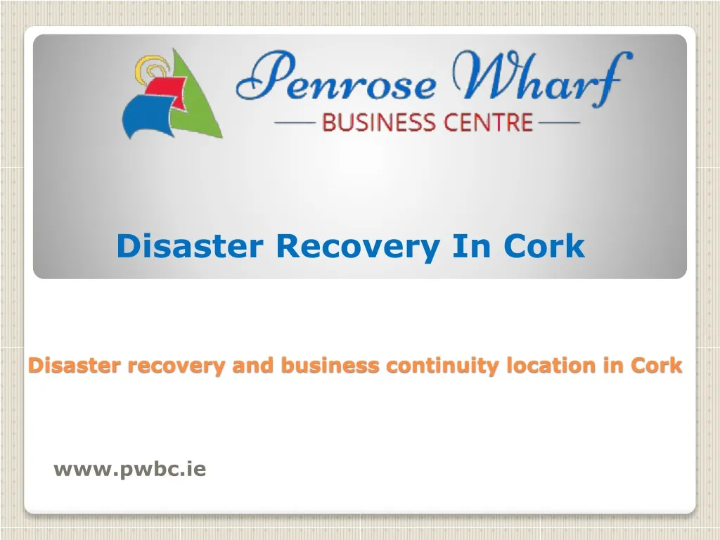 disaster recovery and business continuity location in cork